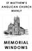 ST MATTHEW'S ANGLICAN CHURCH MANLY MEMORIAL WINDOWS