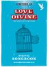 LOVE DIVINE LIVE WORSHIP SONGBOOK. [set the captives free] Edited by Vineyard Records UK. Transcribed by Matt Weeks. [