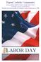 Catholic Teaching on Labor Question: As we celebrate Labor Day, can you tell me about Catholic teaching regarding labor?