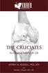 THE CRUCIATES. An Image of Stability for Life. JEFFREY A. RUSSELL, PhD, ATC. Kandis J. Maust, MS, ATC. with