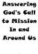Answering God s Call to Mission In and Around Us