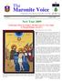 Maronite Voice. A Publication of the Maronite Eparchies in the USA. Volume V Issue No. I January New Year 2009