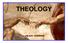 THEOLOGY. a study by Dr. T.E.VanBuskirk