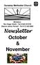 Guiseley Methodist Church. Ministers: Rev Roger Smith : Tel Deacon Jenny Parnell : Tel Newsletter October & November