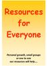 Resources for Everyone