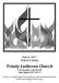 Trinity Lutheran Church 2163 Mayhew Lake Rd. NE Sauk Rapids, MN 56379