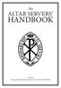 The ALTAR SERVERS HANDBOOK. issued by THE ARCHCONFRATERNITY OF SAINT STEPHEN