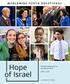 WORLDWIDE YOUTH DEVOTIONAL. Hope of Israel. President Russell M. Nelson and Sister Wendy W. Nelson JUNE 3, 2018 A SUPPLEMENT TO THE LIAHONA