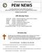 PEW NEWS A weekly publication for God s children who gather at Light of Christ Lutheran Church and St. Peter s Evangelical Lutheran Church