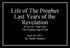 Life of The Prophet Last Years of the Revelation