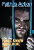March 2014 USPS Volume 53 Number 3. In This Issue: PUBLIC SINNER. Part One