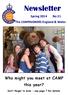 Newsletter. Who might you meet at CAMP this year? Spring 2014 No 21 The CAMPAIGNERS England & Wales. Don t forget to book - see page 7 for details