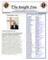 The Knight Line. Grand Knight s Corner. Newsletter for St. Ignatius of Loyola Council Holy Family Parish, 4848 Pearl Ave., San Jose, CA 95136
