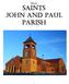 We are SAINTS JOHN AND PAUL PARISH