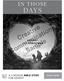 IN THOSE DAYS. Creative. Communications. Sample ADVENT AND CHRISTMAS A 4 SESSION BIBLE STUDY FOR ADVENT. leader s guide