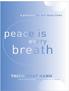 peace is every breath