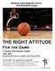 THE RIGHT ATTITUDE F G Coaches Devotional Guide Having the right character & attitude to play the game of life.
