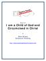 Week #9 I am a Child of God and Circumcised in Christ Allan Wilson Scriptural Thinking