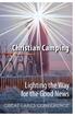 Christian Camping. Lighting the Way for the Good News