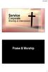 13/7/2015. Service. Corporate. Worship & Intercession. Praise & Worship