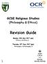GCSE Religious Studies (Philosophy & Ethics) Revision Guide. Monday 15th May 2017 (am) Ethics 1 & Ethics 2