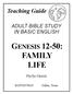GENESIS 12-50: FAMILY LIFE