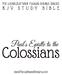 The Looseleaf, Wide-Margin KJV Study Bible: Epistle to the Colossians