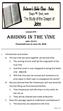 Lesson #73. Abiding in the Vine. John 15:4-5 Presented Live on June 10, 2018