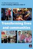 Transforming lives and communities