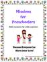 Missions for Preschoolers