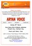 YEAR 35 9/ MONTHLY MARCH Sunday 18 TH March. Arya Samaj West Midlands celebrates Women s Day / Mothers Day. Starts with Havan: 11am