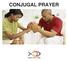 CONJUGAL PRAYER. Teams of Our Lady