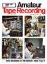 Tae Recording. Amateyr. TAPE RECORDERS IN THE MAKING -UHER -Page 10 ISSUE. April 1967 Vol 8 No 9 2/6. Amateur. Tape Recording. y.m m.
