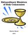 Extraordinary Ministers of Holy Communion. Ministry Manual