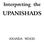 Interpreting the UPANISHADS ANANDA WOOD