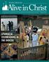 Your Diocese. Alive in Christ. A Quarterly Publication of the Diocese of Eastern Pennsylvania Spring 2012 LITURGICAL CELEBRATIONS IN THE DIOCESE