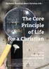 The Core Principle of Life for a Christian