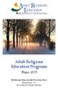 Adult Religious Education Programs. Winter Unitarian Universalist Society: East Manchester, CT Rev. Joshua M.
