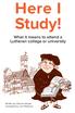 Here I Study! What it means to attend a Lutheran college or university