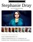 Media Kit. Stephanie Dray. New York Times Bestselling Author