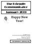 The Friendly Communicator January 2019 Happy New Year! The Friendly Communicator
