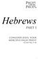 Hebrews Part 1. Consider Jesus, Your Merciful High Priest (CHAPTERS 1 4)