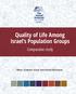 Quality of Life Among Israel s Population Groups
