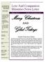 Merry Christmas. Glad Tidings. Love And Compassion Ministries News Letter AND. Remember To Keep Christ in Christmas Inside this issue: