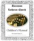 Children s Hymnal. This hymnal belongs to: