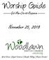 Worship Guide. November 25, God-Man-Christ-Response. Word-Driven Gospel-Centered Disciple-Making Mission-Oriented