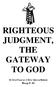 RIGHTEOUS JUDGMENT, THE GATEWAY TO GOD