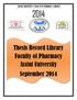 [ASSIUT UNIVERSITY- FACULTY OF PHARMACY- LIBRARY] Thesis Record Library Faculty of Pharmacy Assiut University September 2014