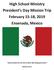 High School Ministry President s Day Mission Trip February 15-18, 2019 Ensenada, Mexico How beautiful are the feet of those who bring good news!