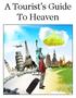 A Tourist s Guide To Heaven